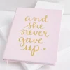 Women Versona She Never Gave Up Journal